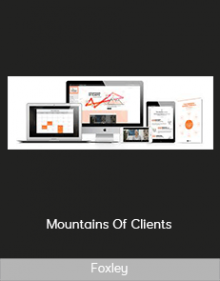 Foxley – Mountains Of Clients