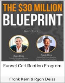 Frank Kern & Ryan Deiss – Funnel Certification Program