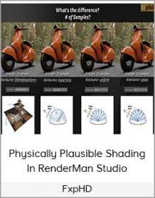 FxpHD – Physically Plausible Shading In RenderMan Studio