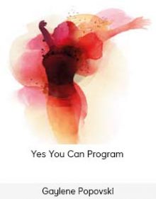 Gaylene Popovski - Yes You Can Program