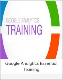 Google Analytics Essential Training