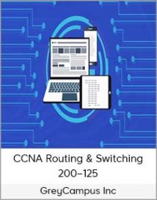 GreyCampus Inc – CCNA Routing & Switching 200–125