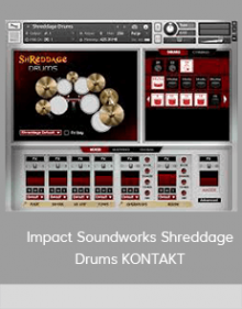 Impact Soundworks Shreddage Drums KONTAKT