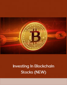 Investing In Blockchain Stocks (NEW)