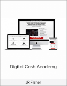 JR Fisher - Digital Cash Academy