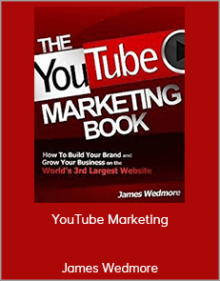 James Wedmore - YouTube Marketing