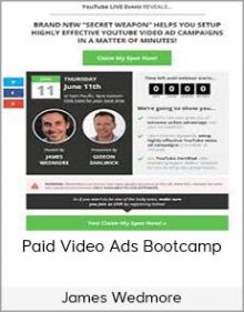 James Wedmore – Paid Video Ads Bootcamp