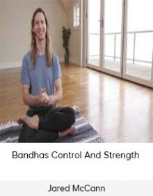 Jared McCann - Bandhas Control And Strength