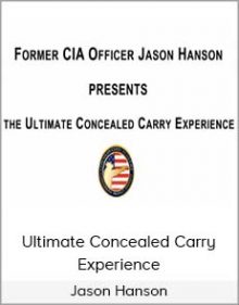 Jason Hanson – Ultimate Concealed Carry Experience