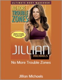 Jillian Michaels - No More Trouble Zones