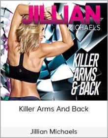 Jillian Michaels – Killer Arms And Back