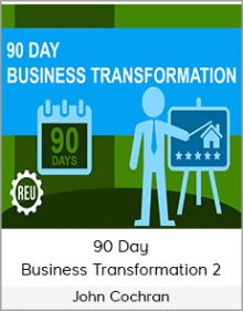 John Cochran – 90 Day Business Transformation 2