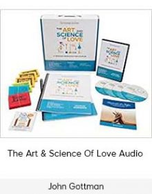 John Gottman - The Art & Science Of Love Audio