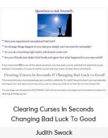 Judith Swack - Clearing Curses In Seconds - Changing Bad Luck To Good