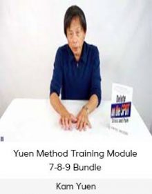 Kam Yuen - Yuen Method Training Module 7-8-9 Bundle