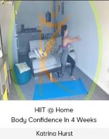 Katrina Hurst - HIIT @ Home - Body Confidence In 4 Weeks