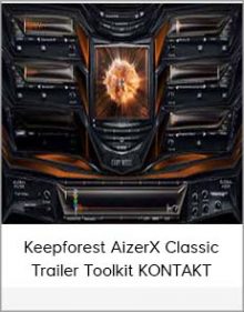 Keepforest AizerX Classic Trailer Toolkit KONTAKT