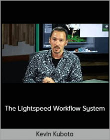 Kevin Kubota – The Lightspeed Workflow System