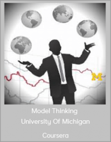 Coursera - Model Thinking - University Of Michigan