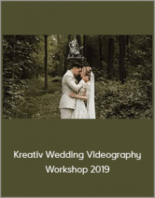 Kreativ Wedding Videography Workshop 2019