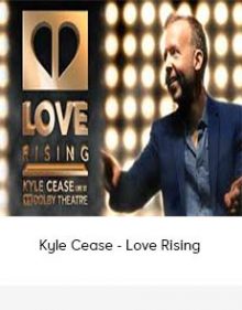 Kyle Cease - Love Rising