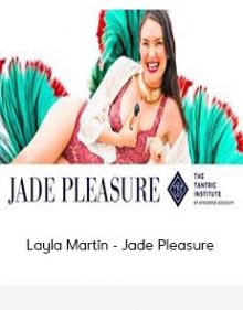 Layla Martin - Jade Pleasure