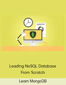 Learn MongoDB – Leading NoSQL Database From Scratch