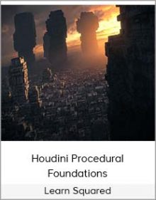 Learn Squared – Houdini Procedural Foundations