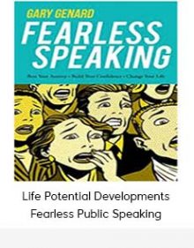 Life Potential Developments - Fearless Public Speaking