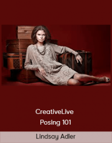 Lindsay Adler – CreativeLive – Posing 101