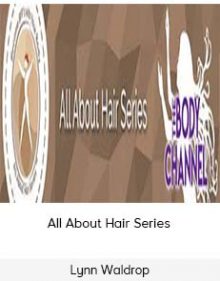 Lynn Waldrop - All About Hair Series