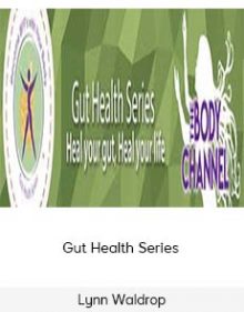 Lynn Waldrop - Gut Health Series