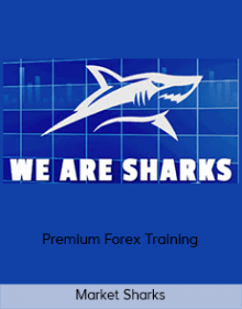 Market Sharks – Premium Forex Training