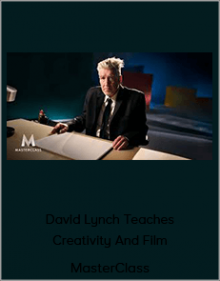 MasterClass - David Lynch Teaches Creativity And Film