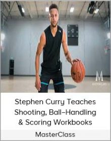 MasterClass – Stephen Curry Teaches Shooting, Ball–Handling & Scoring Workbooks