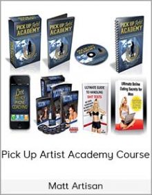 Matt Artisan - Pick Up Artist Academy Course