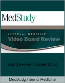 Medstudy Internal Medicine – Board Review Course (2015)