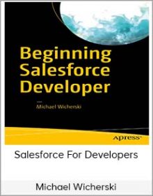 Michael Wicherski – Salesforce For Developers