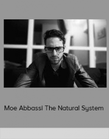 Moe Abbassi The Natural System