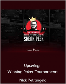 Nick Petrangelo - Upswing - Winning Poker Tournaments