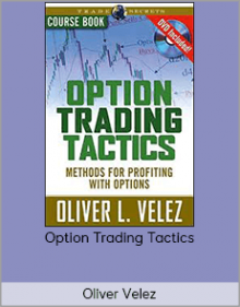 Oliver Velez – Option Trading Tactics