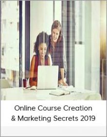 Online Course Creation & Marketing Secrets 2019