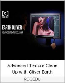 RGGEDU – Advanced Texture Clean – Up with Oliver Earth