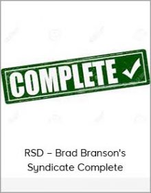 RSD – Brad Branson's Syndicate Complete