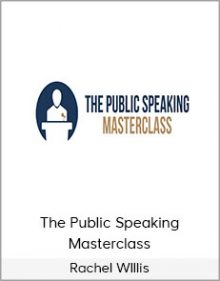 Rachel WIllis - The Public Speaking Masterclass