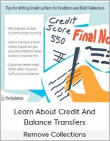 Remove Collections – Learn About Credit And Balance Transfers