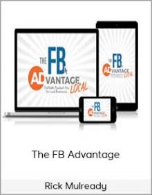 Rick Mulready – The FB Advantage