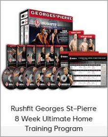 Rushfit Georges St–Pierre 8 Week Ultimate Home Training Program