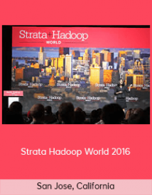 San Jose, California – (Keynote) – Strata Hadoop World 2016