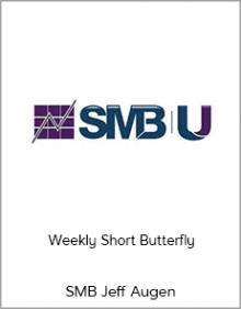 SMB Jeff Augen - Weekly Short Butterfly